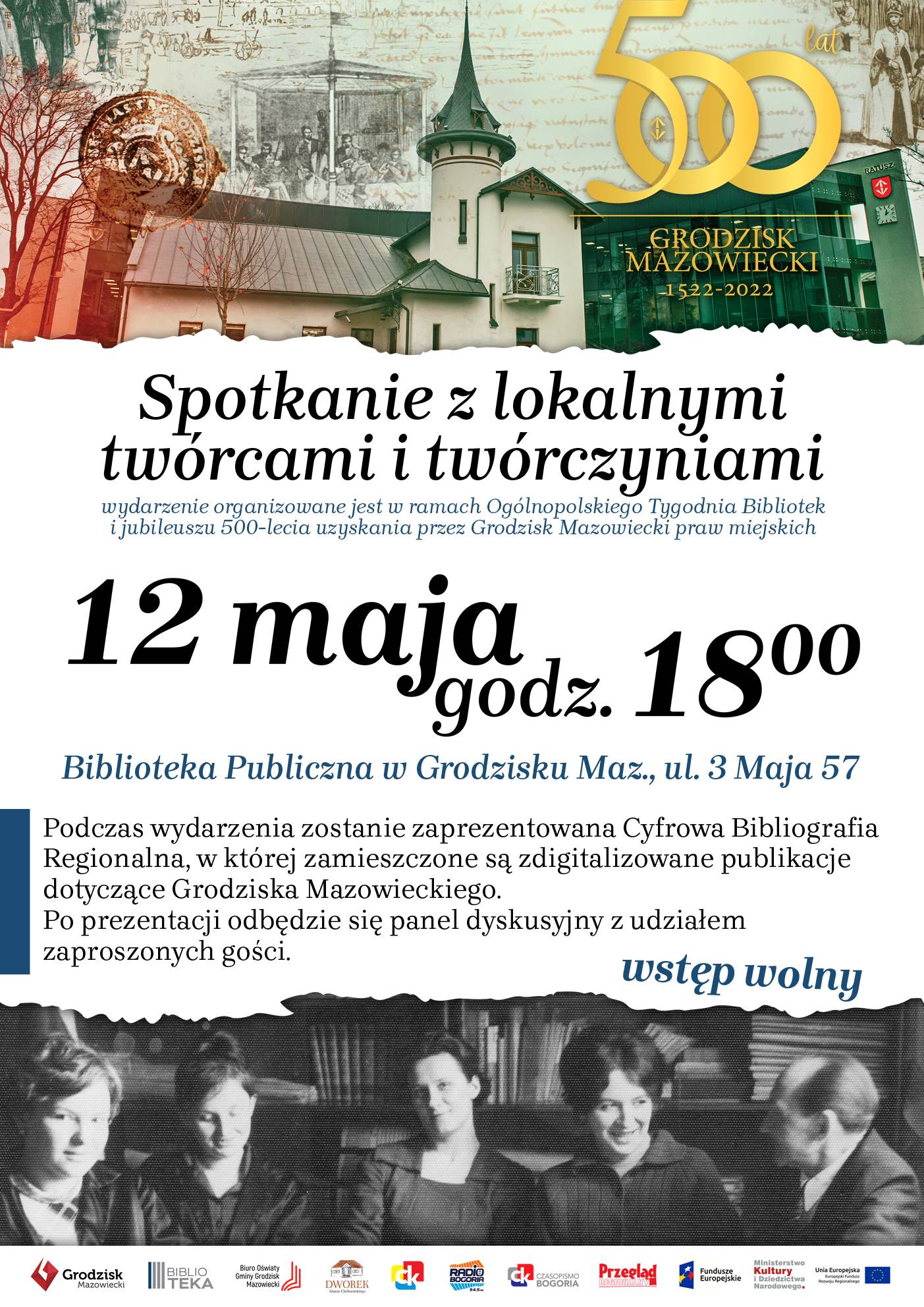 Plakat Spotkanie z lokalnymi twórcwami i twórczyniami 12 maja godz. 18:00, na górze willa Niepsodzianka i ratusz, na dole czarno-białe zdjęcie przedstawiające cztery kobiety i mężczyznę w bibliotece. 